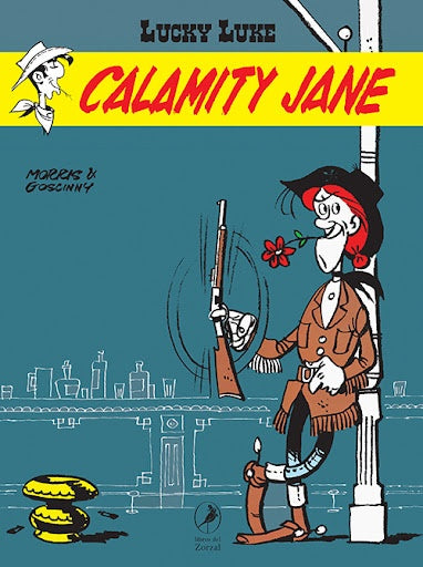 LUCKY LUKE 17. CALAMITY JANE.. | René Goscinny