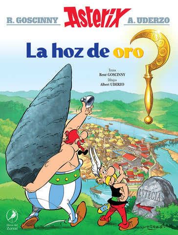 ASTERIX LA HOZ DE ORO 2..  | Rene Goscinny