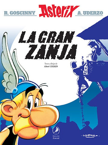 ASTERIX LA GRAN ZANJA 25 .. | René Goscinny
