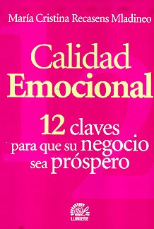 Calidad emocional | María Cristina Recasens Mladineo