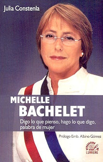 Michelle Bachelet | Constenla, Gómez