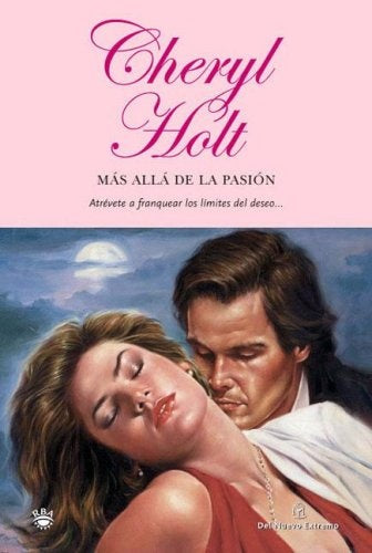 MAS ALLA DE LA PASION * | CHERYL HOLT