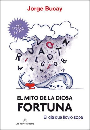 EL MITO DE LA DIOSA FORTUNA. | Jorge Bucay
