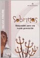 Sobrinas. Respuestas pata una nueva generación | Silvia Freire