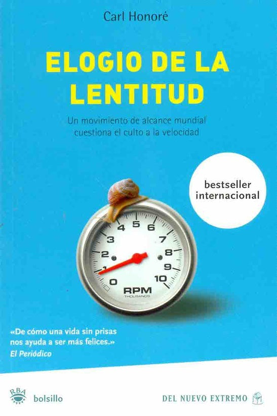 Elogio de la lentitud | Carl Honoré