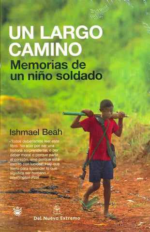 Un largo camino* | Ishmael Beah