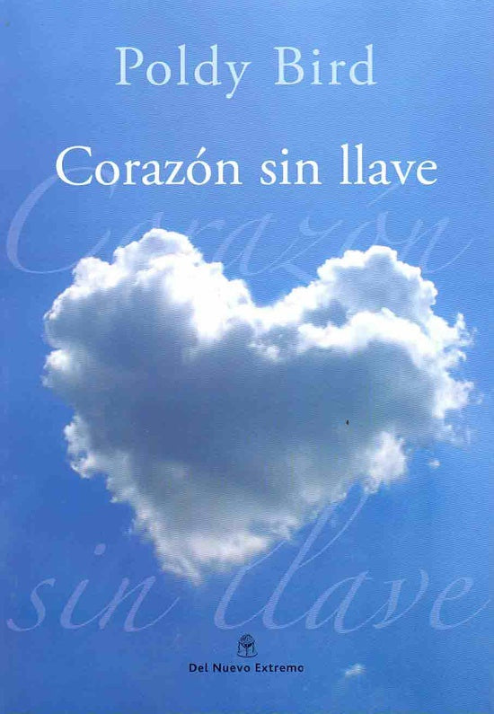 Corazón sin llave | Bird, Lambré