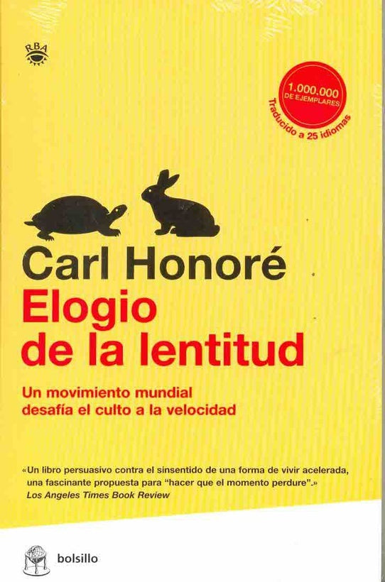 Elogio de la lentitud | Carl Honoré