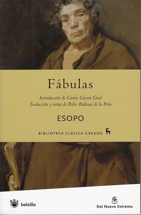 FABULAS (INTRODUCCION DE CARLOS GARCIA GUAL).. | Esopo