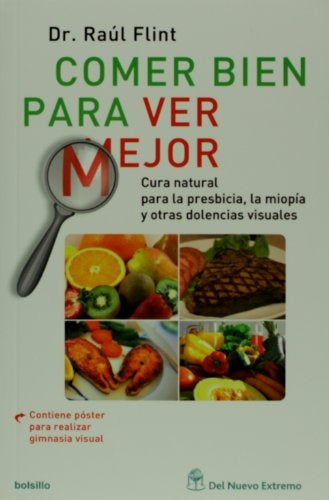 Comer bien para ver mejor | Flint