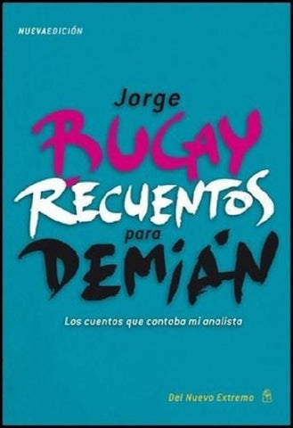 RECUENTOS PARA DEMIAN. | Jorge Bucay