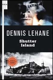 SHUTTER ISLAND | DENNIS LEHANE