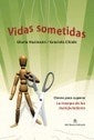 Vidas Sometidas