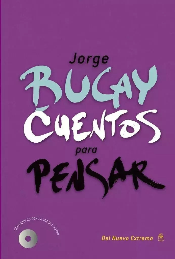 Cuentos para pensar  | Jorge Bucay