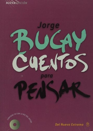 CUENTOS PARA PENSAR | Jorge Bucay