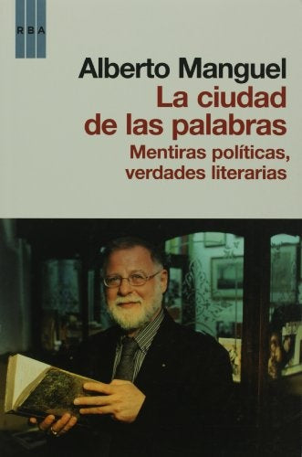 La Ciudad De Las Palabras | Alberto Manguel