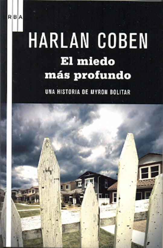 EL MIEDO MAS PROFUNDO | Harlan Coben