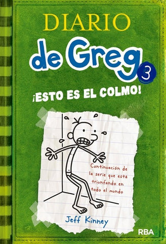 DIARIO DE GREG 3 ESTO ES EL COLMO | Jeff Kinney