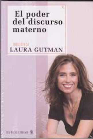El poder del discurso materno | Laura Gutman