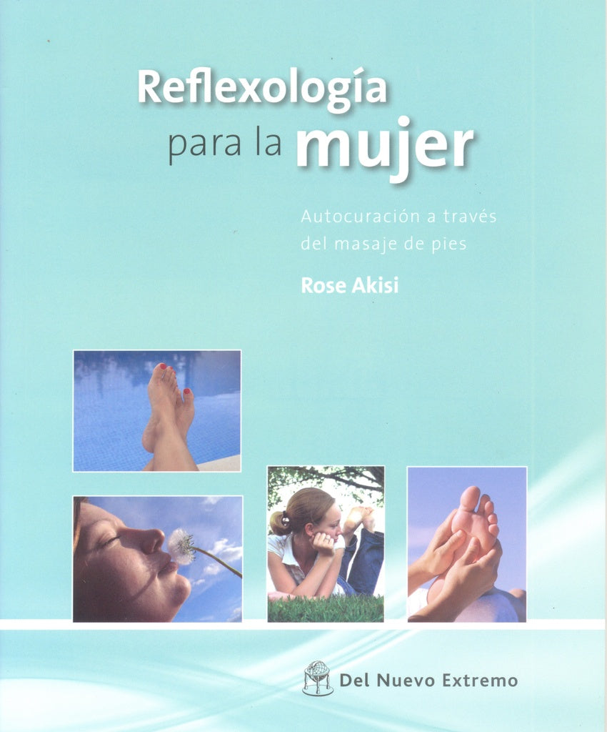 Reflexología para la mujer | Rose Akisi