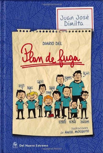 Diario del Plan de fuga | Juan José Dimilta