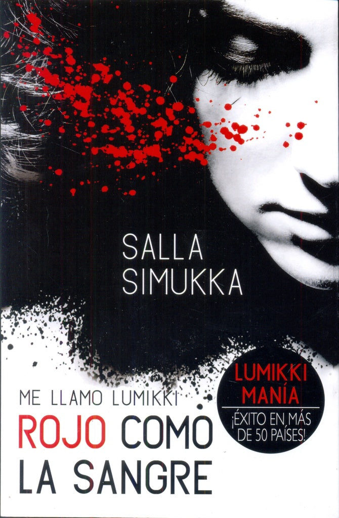 ROJO COMO LA SANGRE. | Salla  Simukka