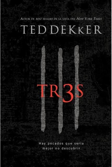 Tr3s | Ted Dekker