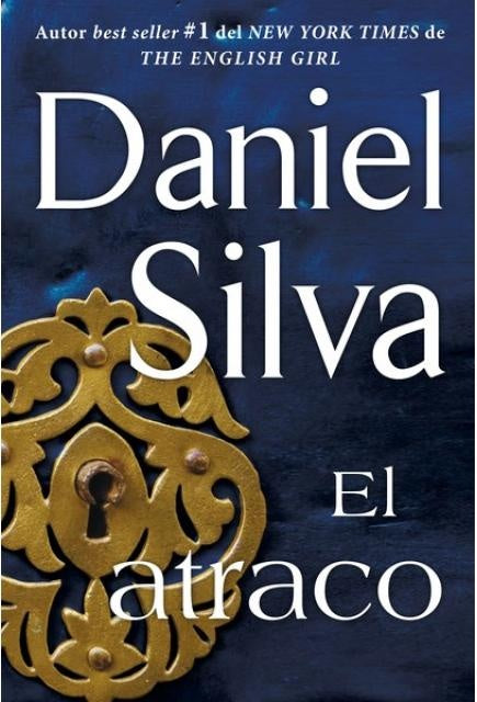 EL ATRACO.. | Daniel Silva
