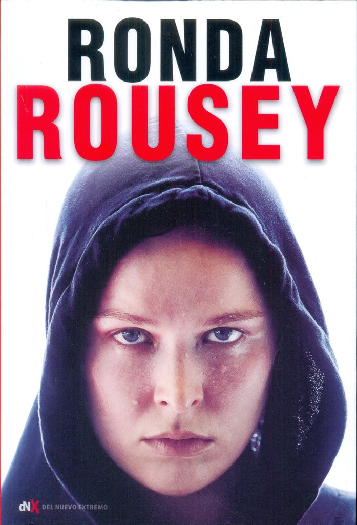 Mi pelea/ tu pelea | Ronda Rousey