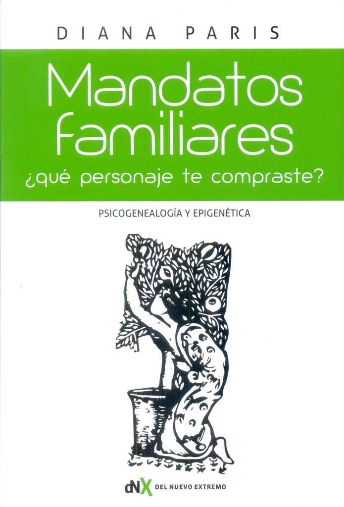 MANDATOS FAMILIARES* | Diana Paris