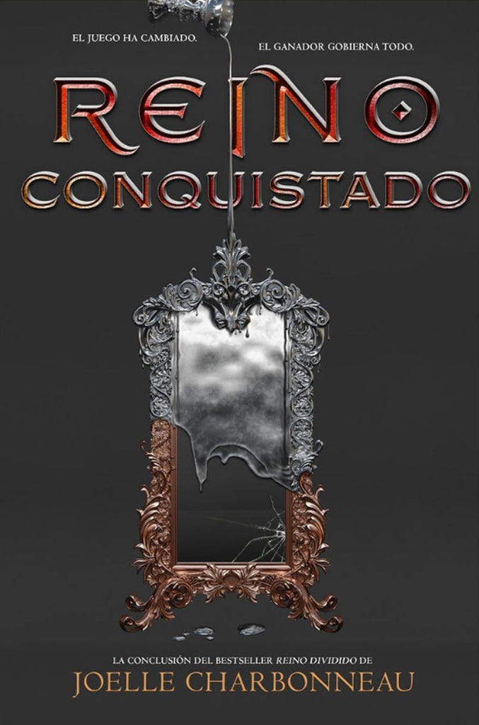 REINO CONQUISTADO.. | JOELLE CHARBONNEAU