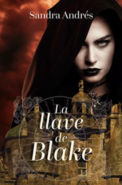 LA LLAVE DE BLAKE | Sandra Andrés