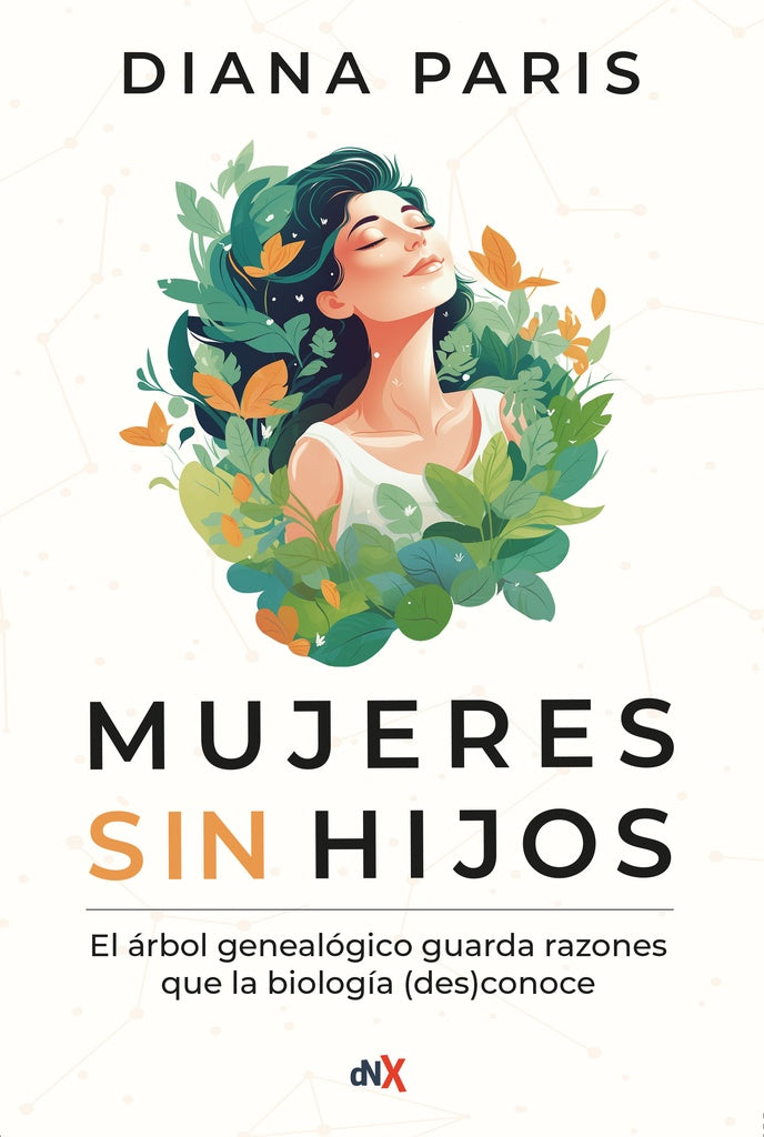 MUJERES SIN HIJOS  | Diana Paris
