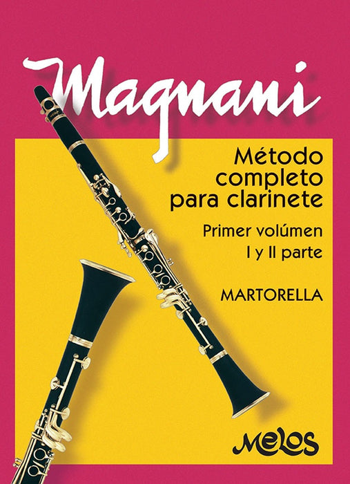BA10920 - Método completo para clarinete . SOLICITAR INSERT X SEPARADO publicacion 200837 | Aurelio Magnani