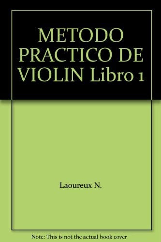 BA9661 - Método práctico de violín - libro 1 | Nicolás Laoureux