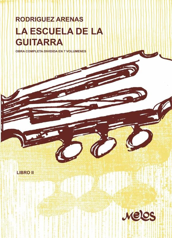 BA9531 - La escuela de la guitarra - Libro 2 | Mario Rodríguez Arenas