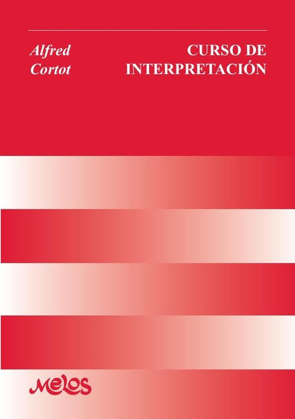 BA10810 - Curso de interpretación | Alfred Cortot