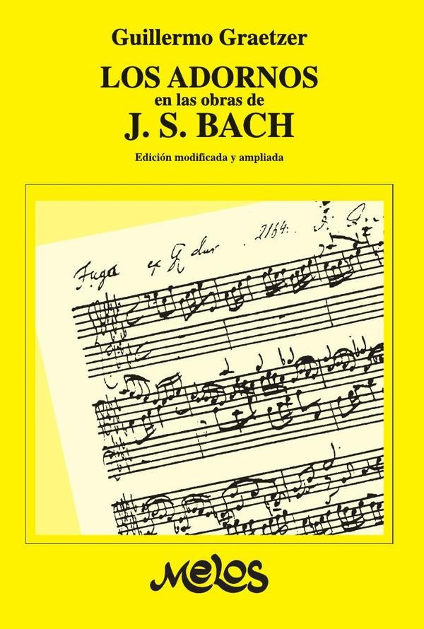 BA11227 - Los adornos en las obras de J. S. Bach | Guillermo Graetzer