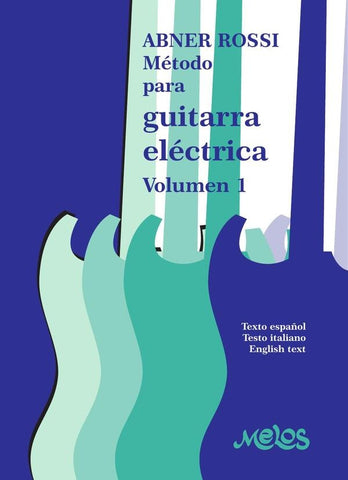 BA12379 - Método para guitarra eléctrica - Volúmen 1 | Abner Rossi