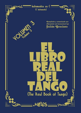 MEL8403 - El libro real del tango - Volúmen 3 | Julián Graciano