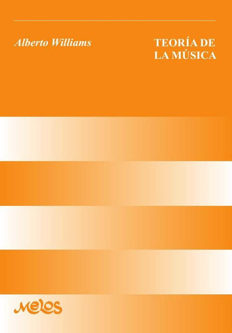 MEL2501 - Teoría de la música | Alberto Williams