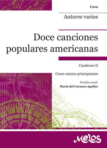 BA13383 - Doce canciones populares americanas - Cuaderno II | Autores, Varios autores y otros