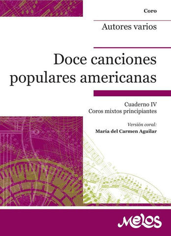 BA13385 - Doce canciones populares americanas - Cuaderno IV | Varios Autores