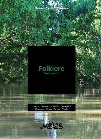 MEL1500 - Folklore Volúmen 1 - Piano - Canto - Guitarra | Varios Autores