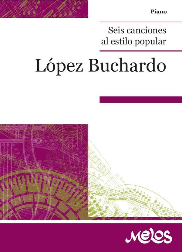 BA6020 - Seis canciones al estilo popular | Carlos López Buchardo