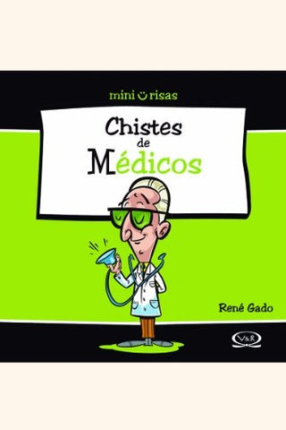 Chistes de médicos | René Gado