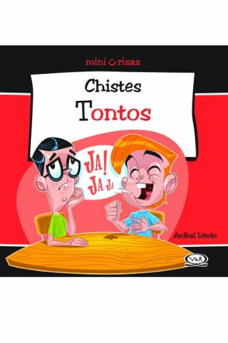 Chistes tontos | ANIBAL LITVIN