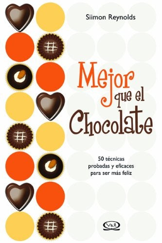 MEJOR QUE EL CHOCOLATE (AUT) | Siimon Reynolds