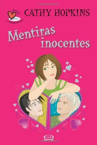 MENTIRAS INOCENTES.. | Cathy Hopkins