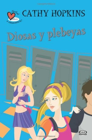 DIOSAS Y PLEBEYAS.. | Cathy Hopkins